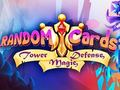 Spiel Zufallskarten: Tower Defense  Online