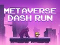 Spiel Metaverse Dash Online