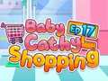 Spiel Baby Cathy Ep17: Einkaufen  Online