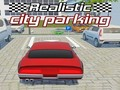 Spiel Realistisches Parken in der Stadt  Online