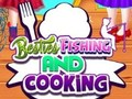 Spiel Besties Angeln und Kochen  Online