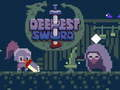 Spiel Tiefstes Schwert  Online