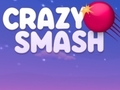 Spiel Verrückter Smash  Online