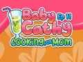 Spiel Baby Cathy Ep11: Kochen für Mama  Online