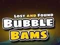 Spiel Verlorene und gefundene Bubble Bams  Online
