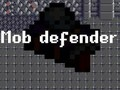 Spiel Mob-Verteidiger  Online