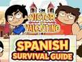 Spiel Victor und Valentino: Spanischer Überlebensführer  Online