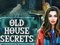 Spiel Geheimnisse des alten Hauses  Online