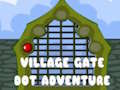 Spiel Dorftor, Point Adventure  Online