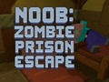 Spiel Noob: Flucht aus dem Zombie-Gefängnis  Online