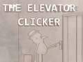 Spiel Der Aufzugsklicker  Online