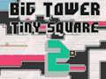 Spiel Großer Turm winziges Quadrat 2 Online