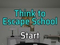 Spiel Denken Sie an Flucht: Schule  Online