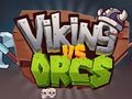 Spiel Wikinger gegen Orks  Online