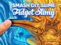 Spiel DIY Slime Fidget Slimy Smash Smash Online