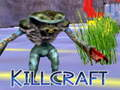 Spiel Killcraft Online