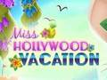 Spiel Miss Hollywood-Urlaub  Online