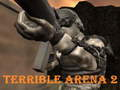 Spiel Schreckliche Arena 2  Online