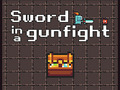 Spiel Schwert in einer Schießerei  Online