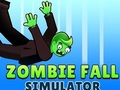 Spiel Zombie-Fall-Simulator  Online