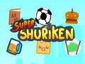 Spiel Super Shuriken Online