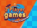 Spiel 2-Spieler-Spiele: Verrückte Herausforderung  Online