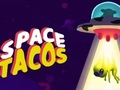 Spiel Weltraum-Tacos  Online