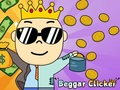 Spiel Bettler-Clicker  Online