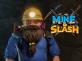 Spiel Mine & Slash Online