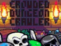 Spiel Überfüllter Dungeon Crawler  Online