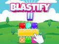 Spiel Blastify ii Online