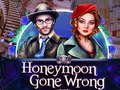 Spiel Flitterwochen sind schiefgegangen  Online
