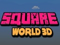 Spiel Quadratische Welt 3D  Online