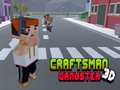 Spiel CraftsMan 3D-Gangster  Online