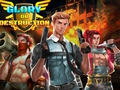 Spiel Ruhm oder Zerstörung  Online