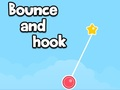 Spiel Bounce und Hook  Online