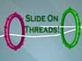 Spiel Schieben Sie sich auf Threads! Online