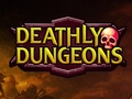 Spiel Tödliche Dungeons  Online