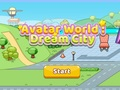 Spiel Avatar-Welt: Traumstadt  Online
