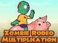 Spiel Zombie-Rodeo-Multiplikation  Online