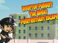 Spiel Rooftop Pursuit: Die große Gefängnisflucht  Online