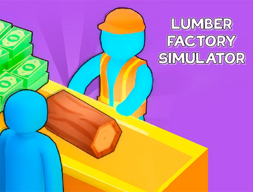 Spiel Holzfabrik-Simulator  Online