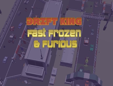 Spiel Drift King Fast Frozen & Furious Drift King  Online