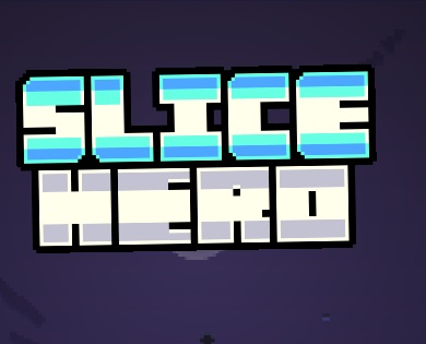 Spiel Slice Held  Online