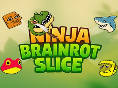 Spiel Ninja Brainrot Slice  Online